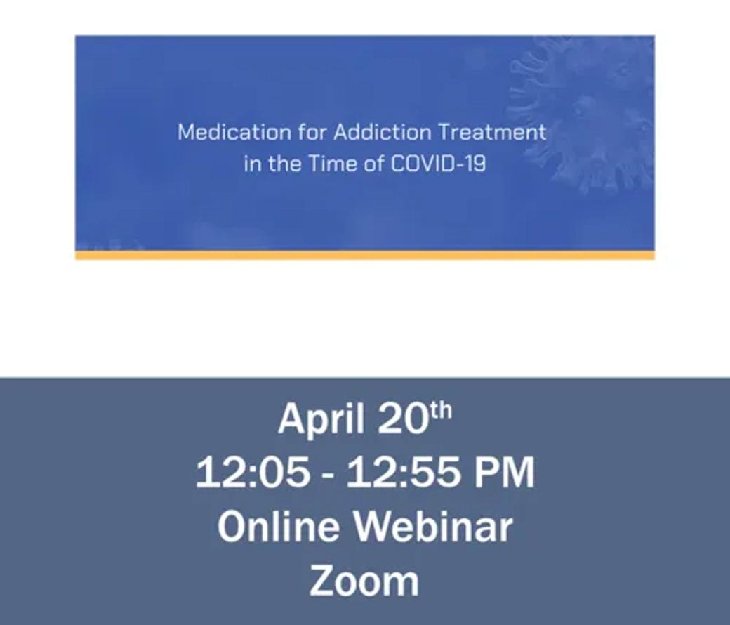 Medication for Addiction in the Time of COVID-19