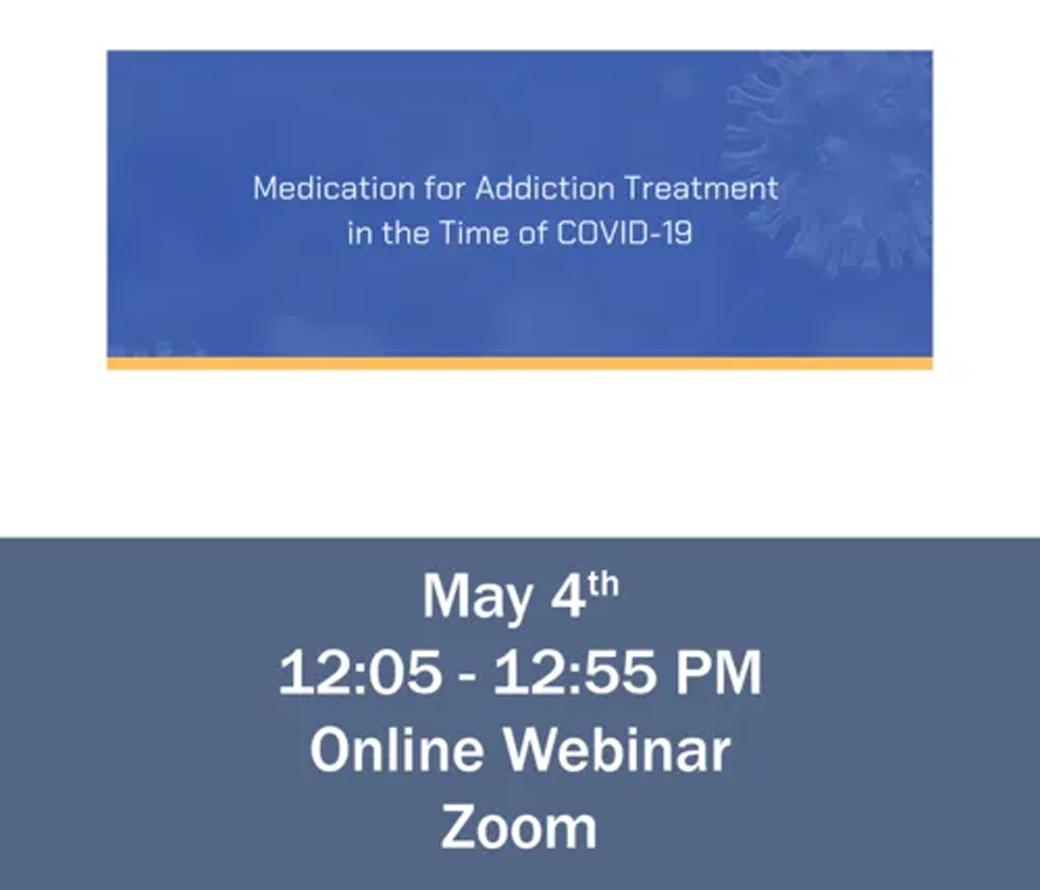 Medication for Addiction Treatment in the Time of COVID-19